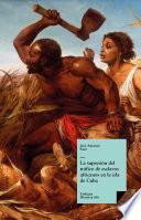 Libro La supresión del tráfico de esclavos africanos en la isla de Cuba
