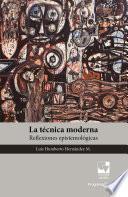 Libro La técnica moderna