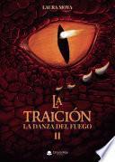 Libro La traición - La danza del fuego II