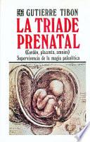 Libro La tríade prenatal