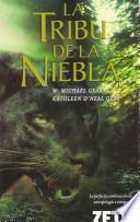 Libro La tribu de la niebla