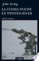 Libro La última noche en Twisted River