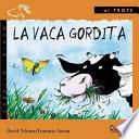 Libro La vaca gordita