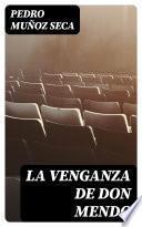 Libro La venganza de Don Mendo