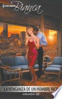 Libro La venganza de un hombre rico