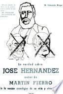 La verdad sobre José Hernández