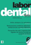 Labor Dental Técnica Vol.22 Ago-Sep 2019 no6