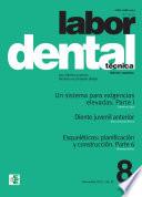 Labor Dental Técnica Vol.22 Noviembre 2019 no8