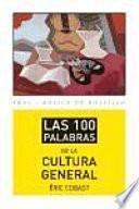 Libro Las 100 palabras de la cultura general