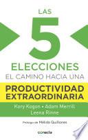 Libro Las 5 elecciones