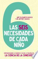 Libro Las 6 necesidades de cada niño