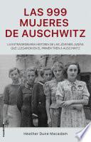 Libro Las 999 mujeres de Auschwitz