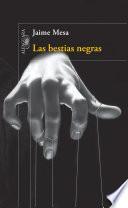 Libro Las bestias negras