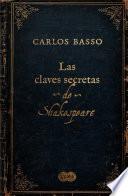 Libro Las claves secretas de shakespeare