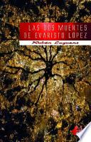Libro Las dos muertes de Evaristo López