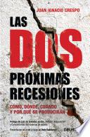 Libro Las dos próximas recesiones