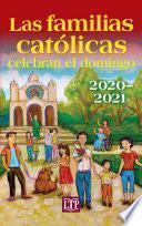 Libro Las familias católicas celebran el domingo 2020–2021