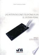 Libro Las intervenciones telefónicas en el sistema penal