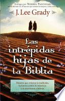 Libro Las Intrépidas Hijas De La Biblia