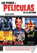 Las Poeres Peliculas de la Historia