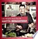 Libro LAS RECETAS FAVORITAS DE MARTIN BERASATE(9788403511804)