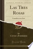 Libro Las Tres Rosas