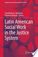 Libro Latin American Social Work in the Justice System