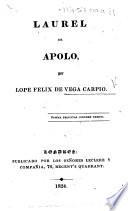Laurel de Apolo, con otras rimas (La Selva sin Amor, egloga pastoral, etc.).