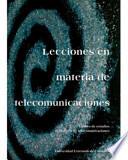 Lecciones en materia de telecomunicaciones