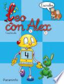 Libro Leo con Alex. Escritura 4. Cuadrícula Educación Infantil