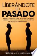 Libro Liberándote del Pasado