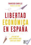 Libro Libertad Económica en España