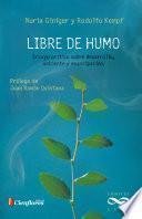 Libro Libre de humo