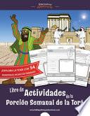 Libro Libro de Actividades de la Porción Semanal de la Torá