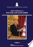 Libro LIBRO HOMENAJE AL DR. LUIS COVA ARRIA. TOMO II