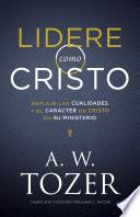 Libro Lidere como Cristo