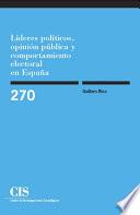 Libro Líderes políticos, opinión pública y comportamiento electoral en España