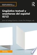 Libro Lingüística textual y enseñanza del español LE/L2