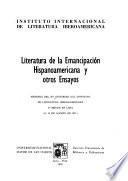 Literatura de la emancipación hispanoamericana y otros ensayos