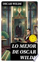 Libro Lo mejor de Oscar Wilde