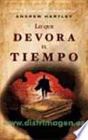 Libro Lo que devora el tiempo