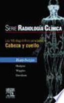 Libro Los 100 Diagnosticos Principales En Cabeza Y Cuello