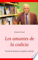 Libro Los amantes de la codicia