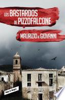Libro Los bastardos de Pizzofalcone (Inspector Giuseppe Lojacono 2)