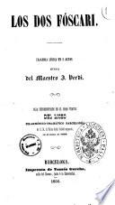 Los dos Fóscari tragedia lírica en 3 actos musica del maestro G. Verdi