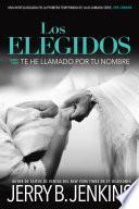 Libro Los elegidos - Te he llamado por tu nombre