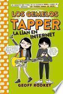 Libro Los gemelos Tapper la lían en Internet / The Tapper Twins Go Viral
