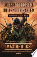 Libro Los Guerreros del infierno de Harlem