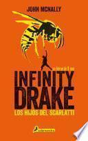 Los hijos del Scarlatti (Infinity Drake 1)
