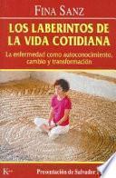 Libro Los Laberintos de la vida cotidiana